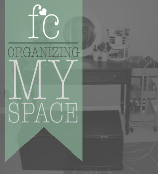 Organizing My Space